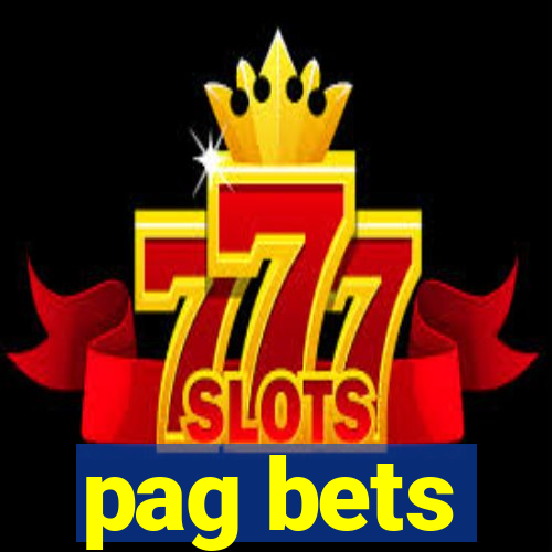 pag bets